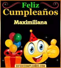 GIF Gif de Feliz Cumpleaños Maximiliana